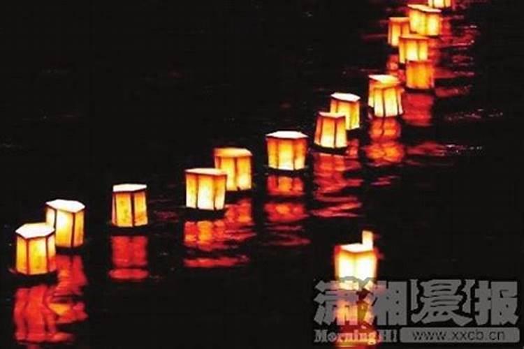 湖南中元节习俗有哪些 湖南中元节有什么风俗